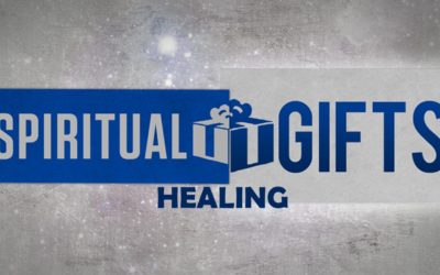 Spiritual Gift of Healing